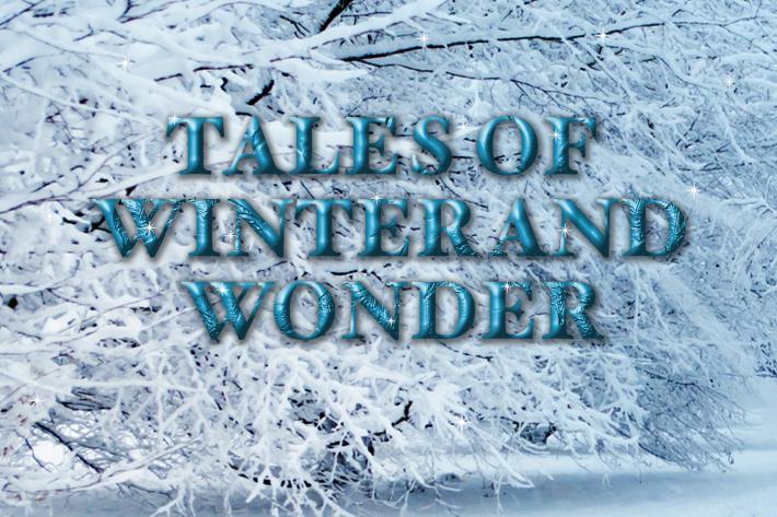 Tales of Winter and Wonder